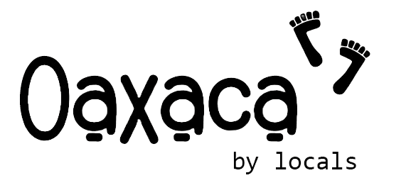 Oaxaca by locals